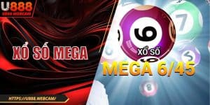 Xổ Số MEGA U888| Cơ Hội Đổi Đời Chỉ Trong Tích Tắc 2025